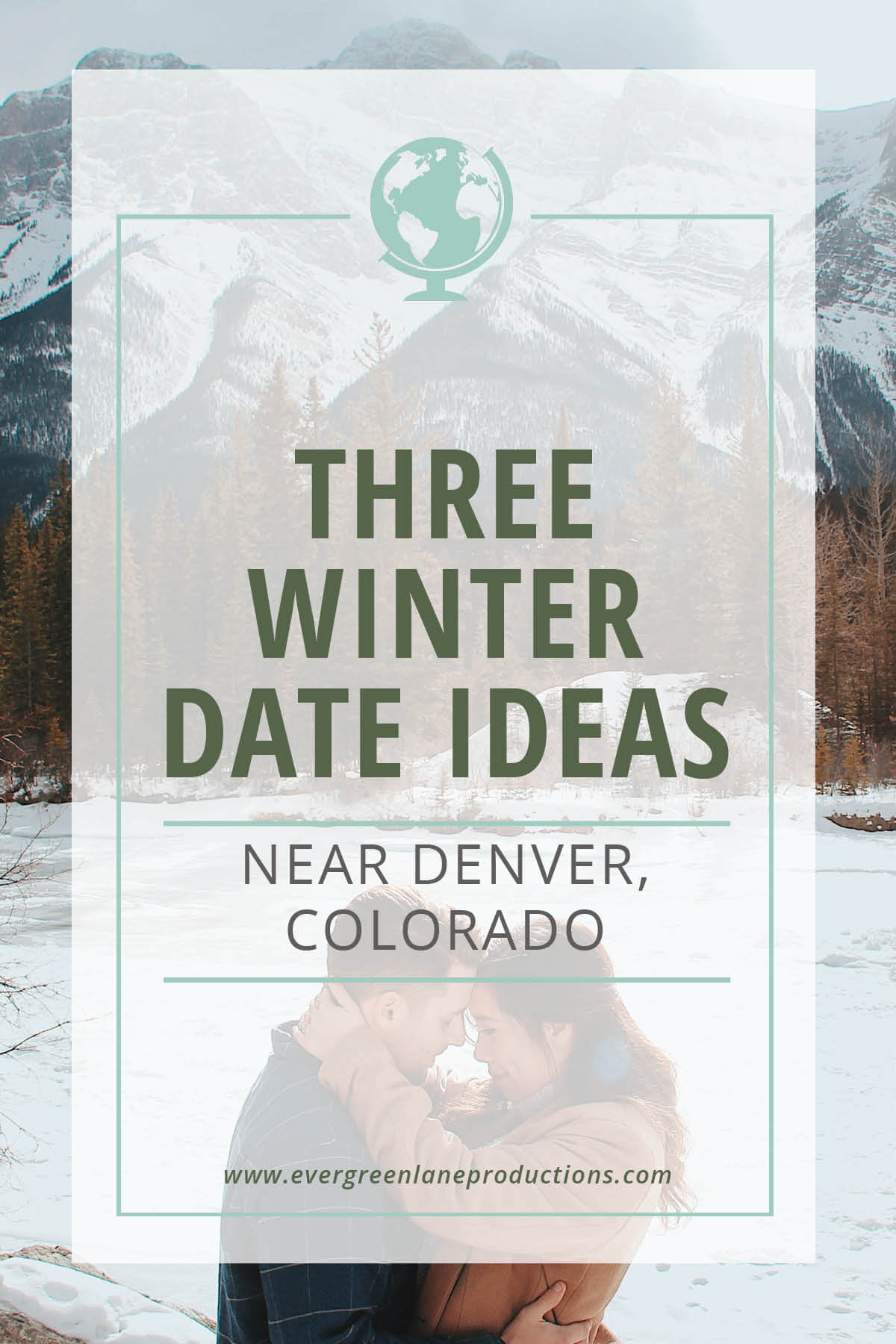 Romantic Colorado Winter Date Ideas - Evergreen Lane Productions